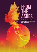 From the Ashes