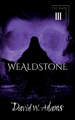 Wealdstone - David W Adams - cover