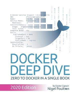 Docker Deep Dive: Zero to Docker in a single book - Nigel Poulton - cover