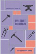The Collected Poems of Williffe Cunliam