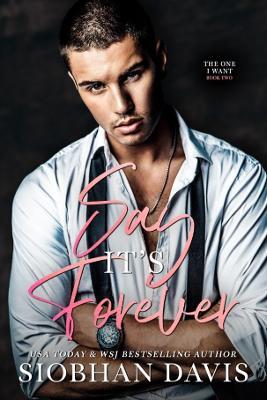 Say It's Forever - Siobhan Davis - cover