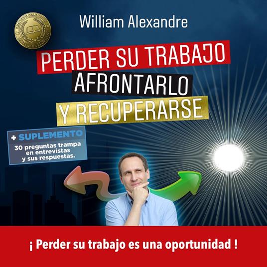Perder su trabajo, afrontarlo y recuperarse