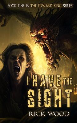 I Have the Sight - Rick Wood - cover