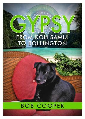 Gypsy - From Koh Samui to Bollington - Bob Cooper - cover