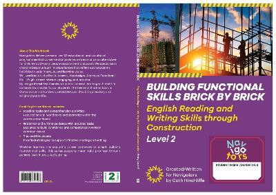 Building Functional Skills. Brick by Brick 797: English Reading and Writing Skills Through Construction - Cath Hinchliffe - cover