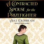 Contracted Spouse for the Prizefighter, A