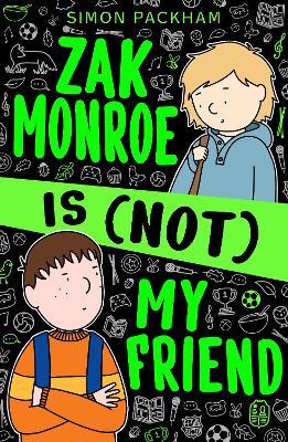 Zak Monroe is (not) My Friend - Simon Packham - cover