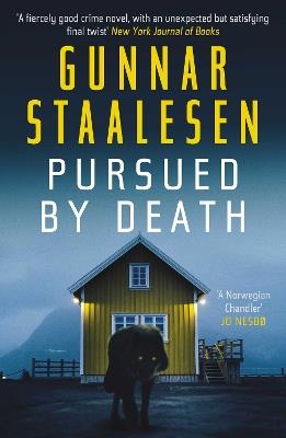 Pursued by Death: The breathtakingly tense new Varg Veum thriller - Gunnar Staalesen - cover