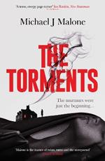 The Torments: The chilling sequel to the bestselling gothic thriller: THE MURMURS