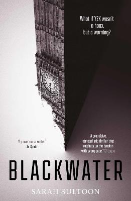 Blackwater: The atmospheric, heart-pounding thriller that everyone is talking about… - Sarah Sultoon - cover