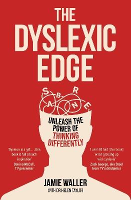 The Dyslexic Edge: Unleash the Power of Thinking Differently - Jamie Waller - cover