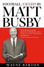 Football, Taught By Matt Busby