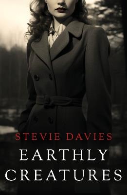 Earthly Creatures - Stevie Davies - cover