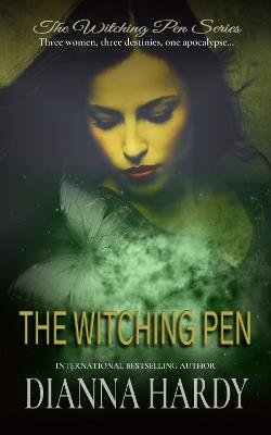 The Witching Pen - Dianna Hardy - cover