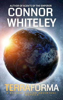 Terraforma: A Science Fiction Novella - Connor Whiteley - cover