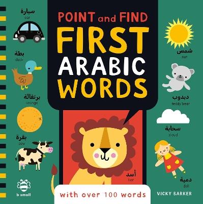 Point and Find First Arabic Words: With Over 100 Words - Vicky Barker - cover