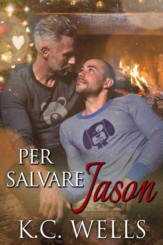Per salvare Jason - K.C. Wells - ebook