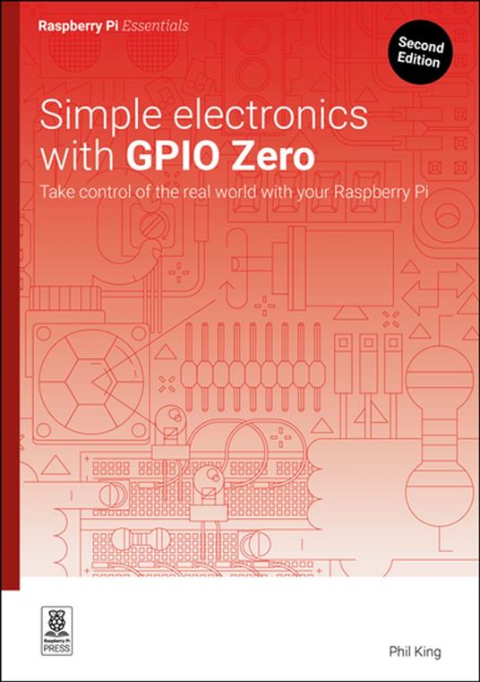 Simple electronics with GPIO Zero