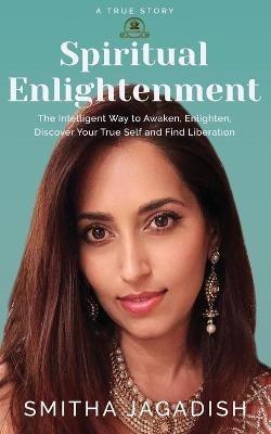 Spiritual Enlightenment - Smitha Jagadish - cover