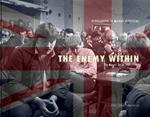 The Enemy Within: The Miners' Strike 1984/85