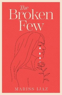 The Broken Few - Mariss Ijaz - cover