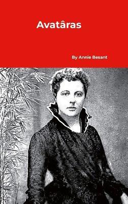 Avatâras - Annie Besant - cover