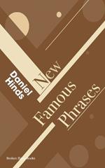 New Famous Phrases