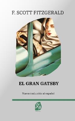 El gran Gatsby: Nueva traducción al español - F. Scott Fitzgerald - cover