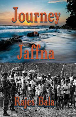 Journey to Jaffna - Rajes Bala - cover