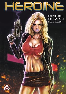 Heroine - Pedro Belushi - cover