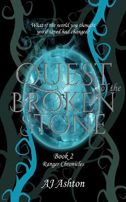 Quest of The Broken Stone - AJ Ashton - cover