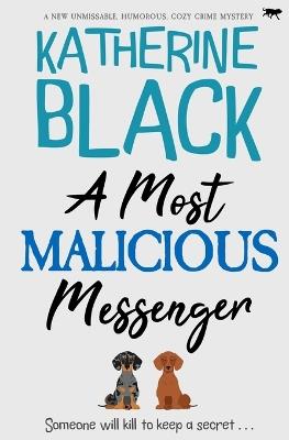 A Most Malicious Messenger - Katherine Black - cover