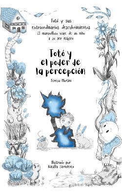 Totó y el poder de la percepción - Teresa Martini - cover