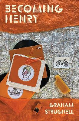Becoming Henry - Graham Strugnell - cover