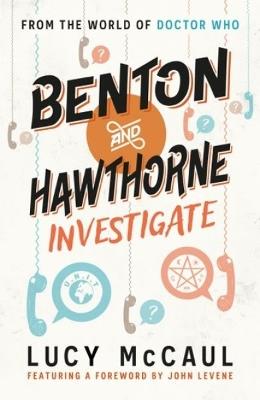 Benton and Hawthorne Investigate - Lucy McCaul - cover