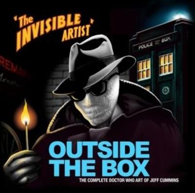 Outside the Box: The Doctor Who Art of Jeff Cummins - Jeff Cummins - cover