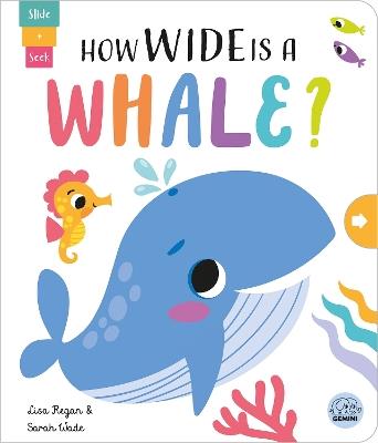How Wide is a Whale? - Lisa Regan - cover