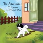 The Adventures of Casper the Friendly Dog: Hello Casper!
