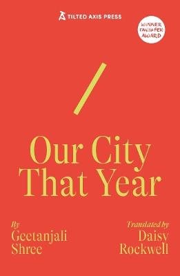 Our City That Year - Geetanjali Shree - cover