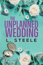 The The Unplanned Wedding: Knox & June's Story. Boss Employee Marriage of Convenience Romance