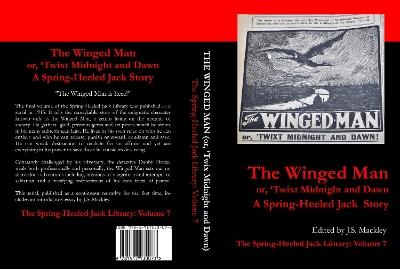 The Winged Man or, 'Twix Midnight And Dawn (1913) - J.S. Mackley - cover