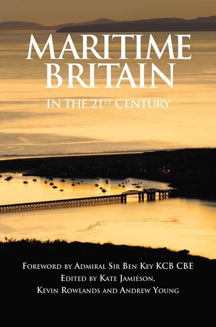 Maritime Britain in the 21st Century