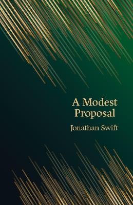 A Modest Proposal (Hero Classics) - Jonathan Swift - cover