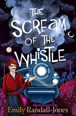 The Scream of the Whistle (eBook)