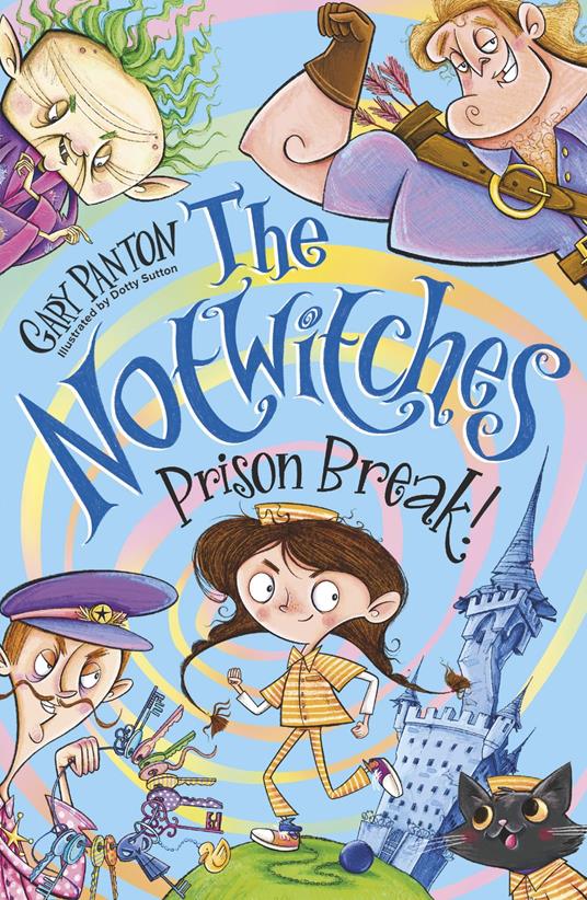 The Notwitches: Prison Break (eBook) - Gary Panton - ebook
