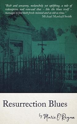 Resurrection Blues - Marie O'Regan - cover