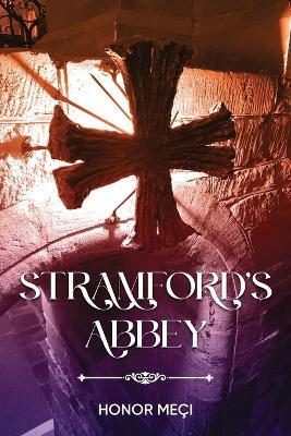 Stramford's Abbey - Honor Meci - cover