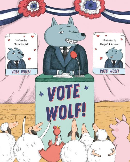 Vote Wolf - Davide Calì,Magali Clavelet - ebook