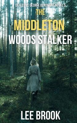 The Middleton Woods Stalker - Brook - cover