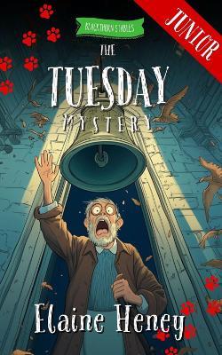 The Tuesday Mystery - Blackthorn Stables Junior - Elaine Heney - cover